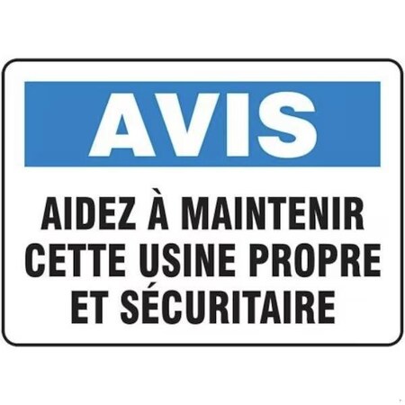 Accuform BILINGUAL FRENCH SIGN SAFETY FRMHSK848VA FRMHSK848VA